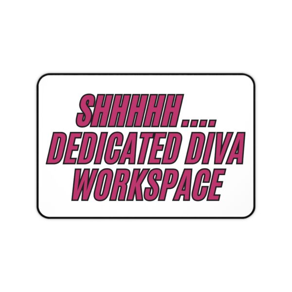 Dedicated Diva Desk Mat